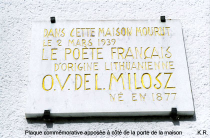 Une plaque commémorative est apposée sur la maison d'O. V. de L. Milosz à Fontainebleau