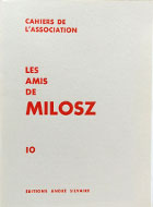 Cahiers de l'association Les Amis de Milosz - Numéro 10 - Sommaire détaillé