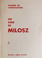 Cahiers de l'association Les Amis de Milosz - Numéro 2 - Sommaire détaillé