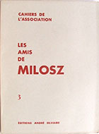 Cahiers de l'association Les Amis de Milosz - Numéro 3 - Sommaire détaillé