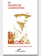 Cahiers de l'association Les Amis de Milosz - Numéro 49 - Sommaire détaillé