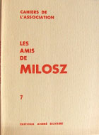Cahiers de l'association Les Amis de Milosz - Numéro 7 - Sommaire détaillé