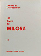 Cahiers de l'association Les Amis de Milosz - Numéro 11 - Sommaire détaillé