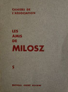 Cahiers de l'association Les Amis de Milosz - Numéro 5 - Sommaire détaillé